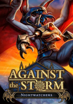 Against the Storm - Nightwatchers PC - DLC