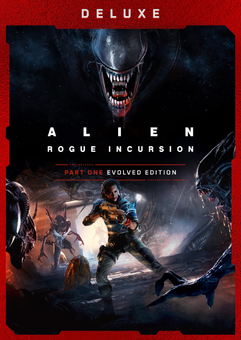 Alien: Rogue Incursion Evolved Edition Deluxe PC
