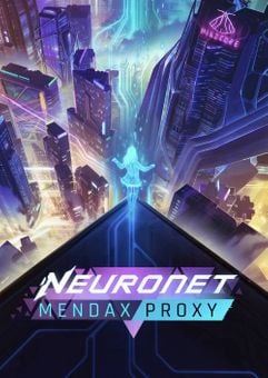 NeuroNet: Mendax Proxy PC