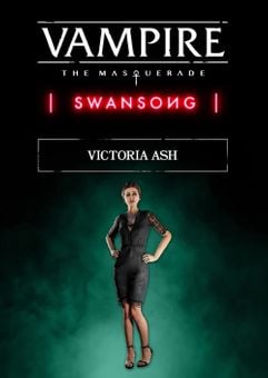 Vampire: The Masquerade - Swansong Victoria Ash PC - DLC