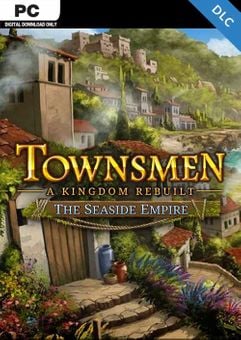 Townsmen - A Kingdom Rebuilt The Seaside Empire PC - DLC