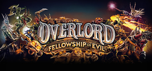 Overlord Fellowship of Evil PC Overlord Fellowship of Evil PC
