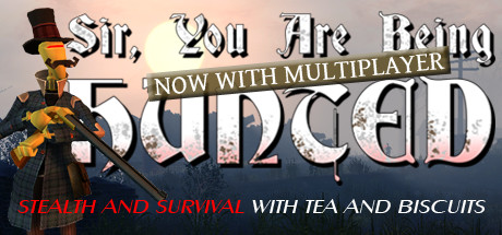 Sir You Are Being Hunted PC