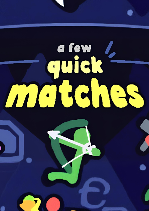 A Few Quick Matches PC