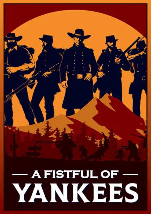 A Fistful Of Yankees PC A Fistful Of Yankees PC