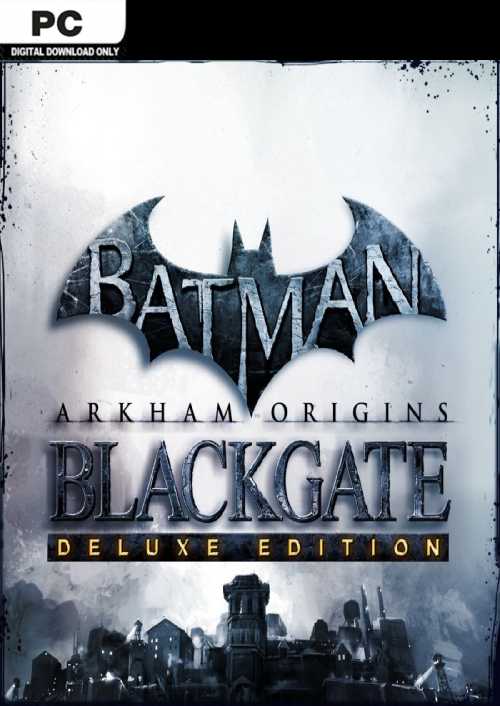 Batman Arkham Origins Blackgate Deluxe Edition PC
