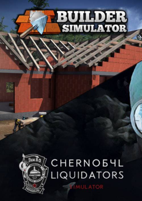 Chornobyl Liquidators + Builder Simulator Bundle PC Chornobyl Liquidators + Builder Simulator Bundle PC