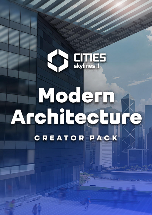 Cities: Skylines II - Creator Pack: Modern Architecture PC - DLC