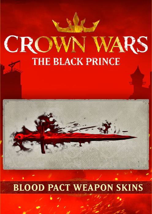 Crown Wars The Black Prince - Blood Pact Weapon Skins PC - DLC