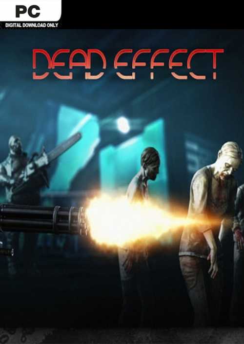 Dead Effect PC