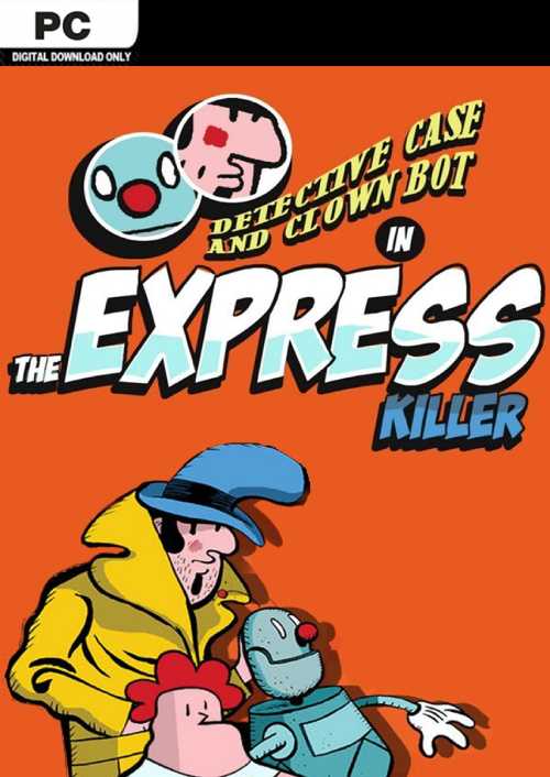 Detective Case and Clown Bot in The Express Killer PC