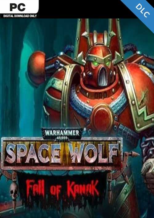 Warhammer 40000 Space Wolf - Fall of Kanak PC - DLC Warhammer 40000 Space Wolf - Fall of Kanak PC - DLC