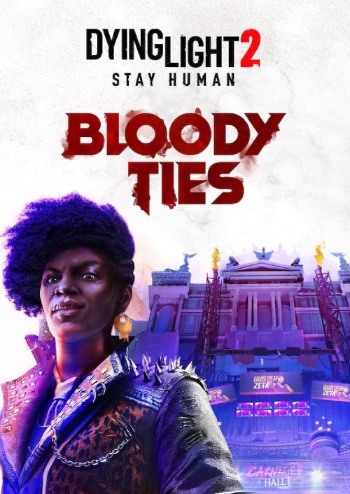 Dying Light 2 Stay Human: Bloody Ties PC - DLC
