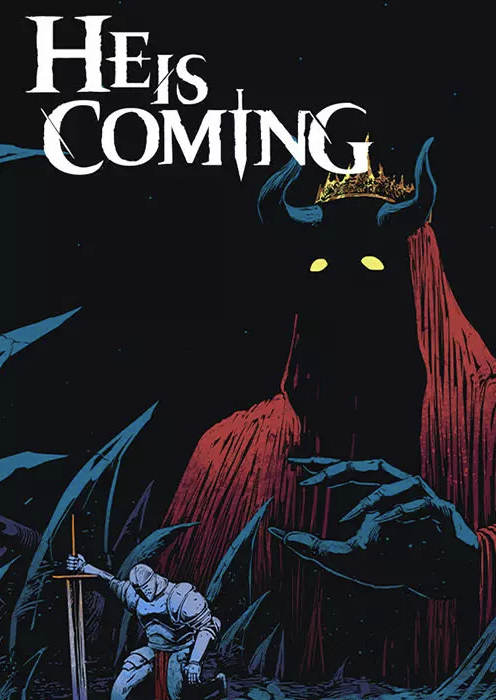 He is Coming PC He is Coming PC