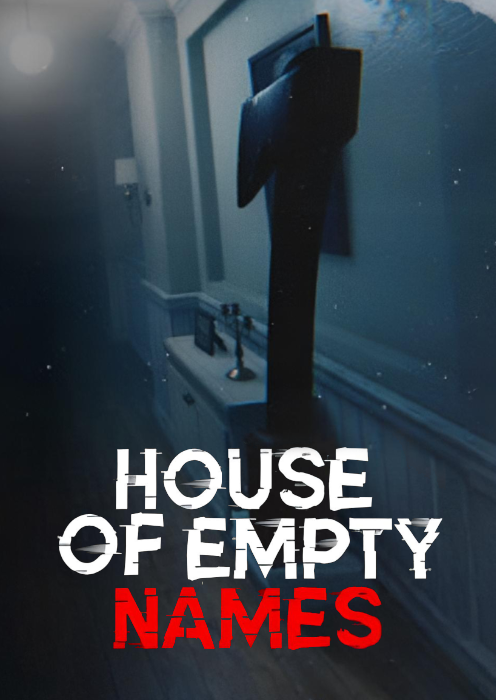 House of Empty Names PC