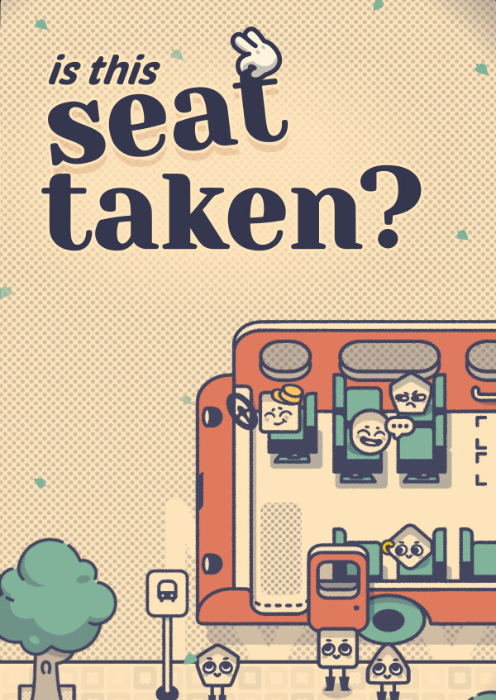 Is This Seat Taken? PC Is This Seat Taken? PC