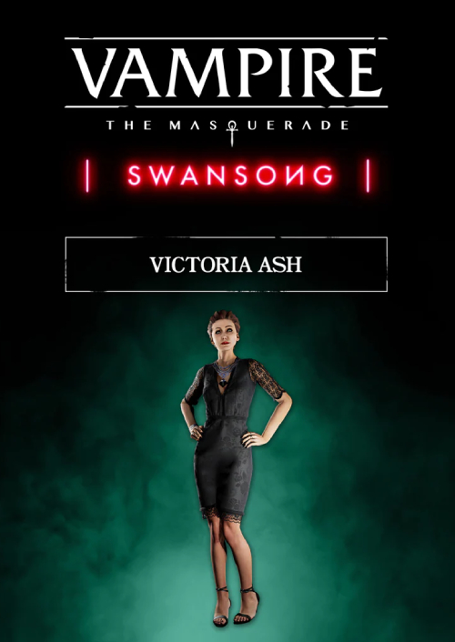 Vampire: The Masquerade - Swansong Victoria Ash PC - DLC Vampire: The Masquerade - Swansong Victoria Ash PC - DLC