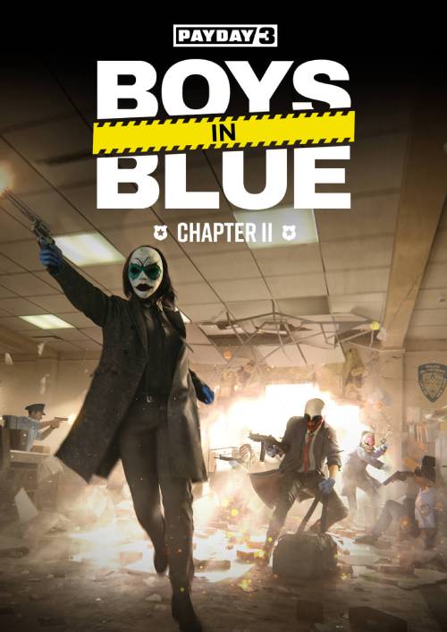 PAYDAY 3: Chapter 2 - Boys in Blue PC - DLC