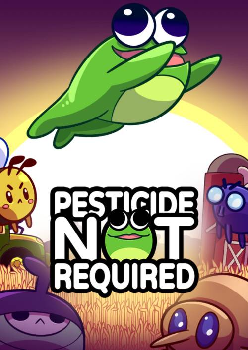 Pesticide Not Required PC
