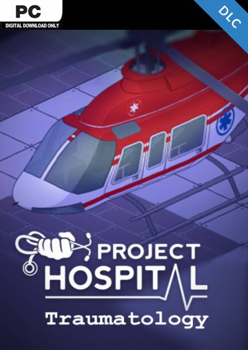 Project Hospital - Traumatology Department PC - DLC