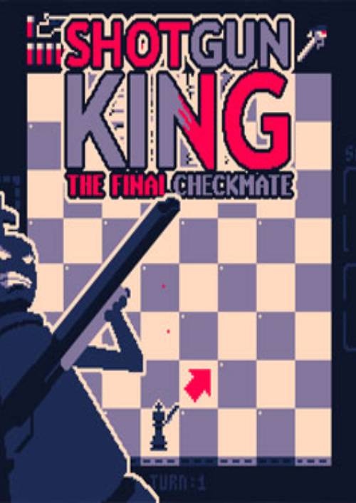 Shotgun King: The Final Checkmate PC