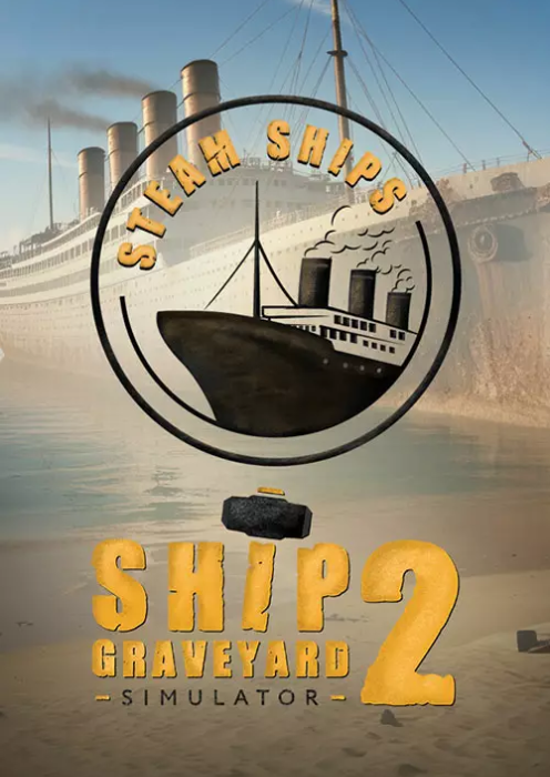 Ship Graveyard Simulator 2 - Steam Ships PC - DLC Ship Graveyard Simulator 2 - Steam Ships PC - DLC