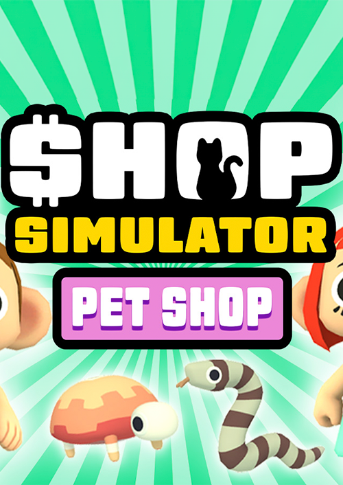 Shop Simulator: Pet Shop PC
