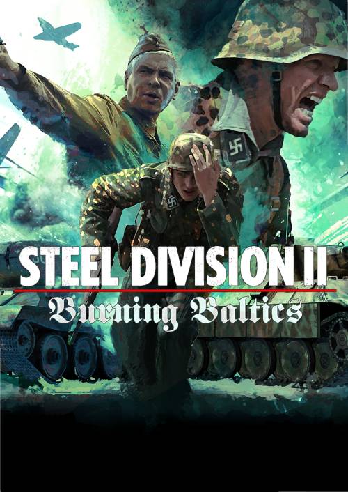 Steel Division 2 - Burning Baltics PC - DLC Steel Division 2 - Burning Baltics PC - DLC