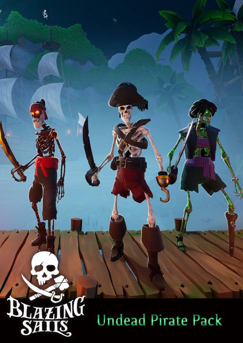 Blazing Sails - Undead Pirate Pack PC - DLC