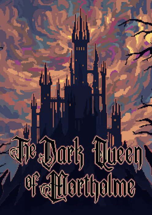 The Dark Queen of Mortholme PC The Dark Queen of Mortholme PC