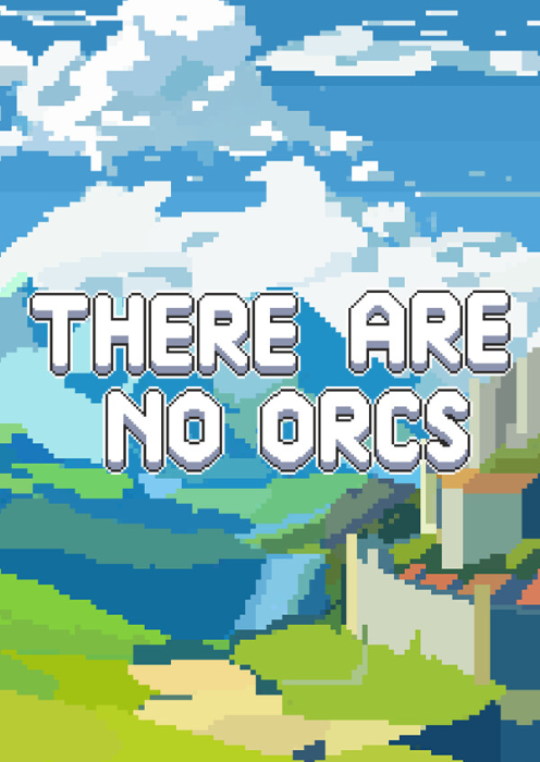 There Are No Orcs PC