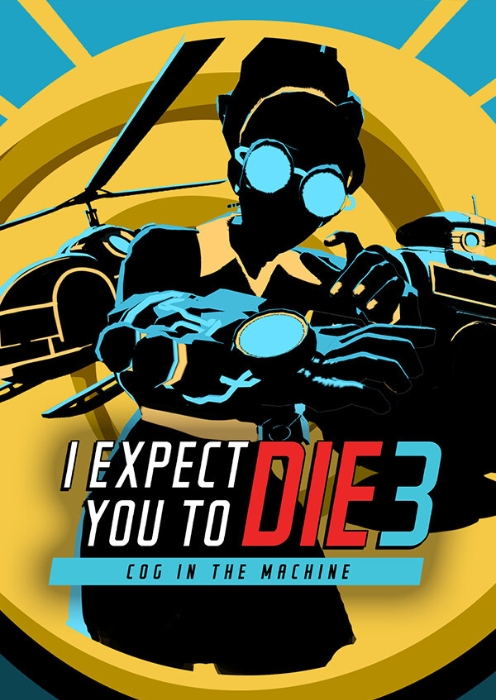 I Expect You To Die 3: Cog in the Machine PC