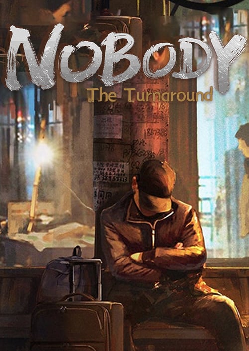 Nobody - The Turnaround PC Nobody - The Turnaround PC