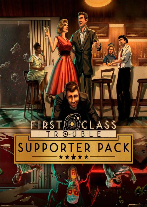 First Class Trouble Supporter Pack PC- DLC