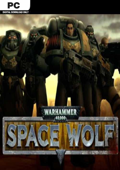 Warhammer 40,000 Space Wolf PC Warhammer 40,000 Space Wolf PC